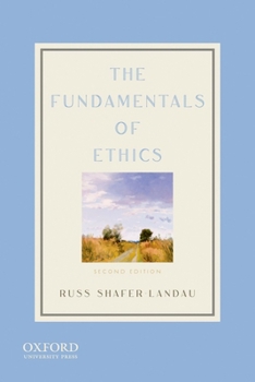 Paperback The Fundamentals of Ethics Book