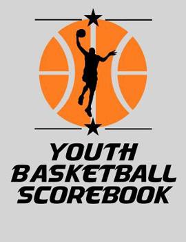 Paperback Youth Basketball Scorebook: Basic 50 Game Basketball Scorebook (8.5 x 11) - Scoring by Half Book