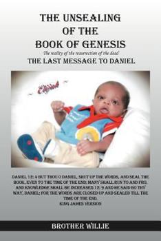 Paperback The Unsealing of the Book of Genesis Book