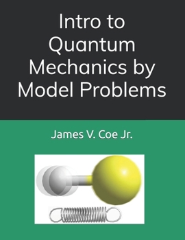 Paperback Intro to Quantum Mechanics by Model Problems Book