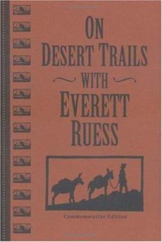 Paperback On Desert Trails with Everett Ruess Book