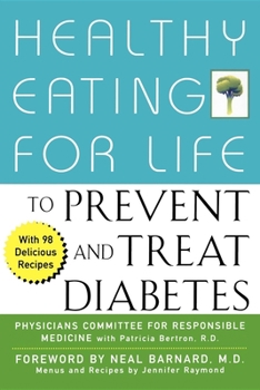 Paperback Healthy Eating for Life to Prevent and Treat Diabetes Book