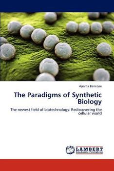 Paperback The Paradigms of Synthetic Biology Book