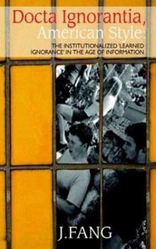 Paperback Docta Ignorantia, American Style Book