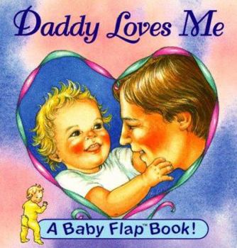 Hardcover Daddy Loves Me Book