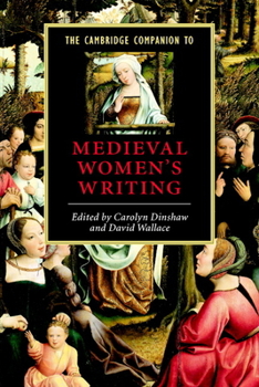 Paperback The Cambridge Companion to Medieval Women's Writing Book