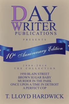 Paperback Day Writer Publications: 10th Anniversary Edition Book