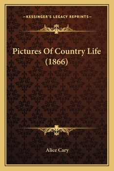 Paperback Pictures Of Country Life (1866) Book