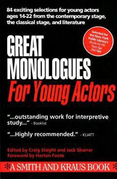 Paperback Great Monologues for Young Actors Volume I (Young Actors Series) Book