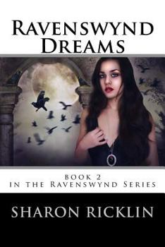 Paperback Ravenswynd: Dreams Book