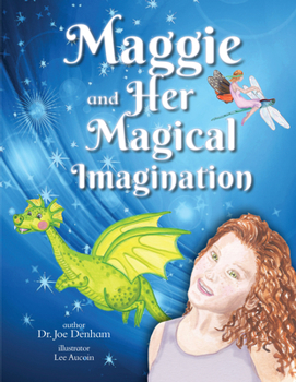 Hardcover Maggie and Her Magical Imagination: An Autism Discovery Story Book