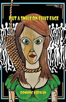 Paperback Put a Smile On That Face Book