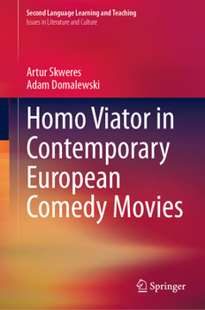 Hardcover Homo Viator in Contemporary European Comedy Movies Book