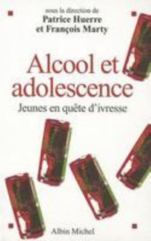 Paperback Alcool Et Adolescence [French] Book