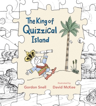 Hardcover The King of Quizzical Island Book