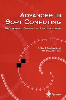 Paperback Advances in Soft Computing: Engineering Design and Manufacturing Book
