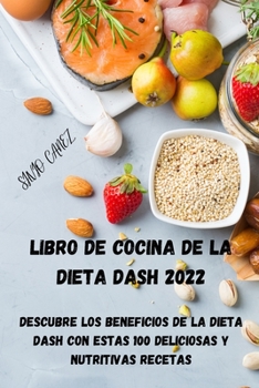 Paperback Libro de Cocina de la Dieta Dash 2022 Book