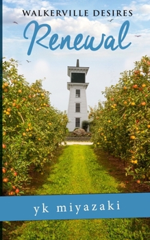 Paperback Walkerville Desires: Renewal Book