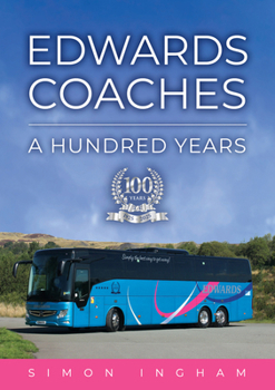 Paperback Edwards Coaches: A Hundred Years Book