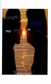 Paperback Black and Blue: The Color of Love Book