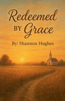 Paperback Redeemed By Grace Book