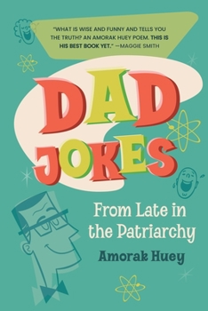 Paperback Dad Jokes from Late in the Patriarchy Book