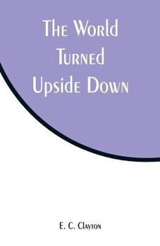 Paperback The World Turned Upside Down Book