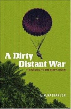 A Dirty Distant War - Book #2 of the Dirty Dozen