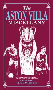 Hardcover The Aston Villa Miscellany Book