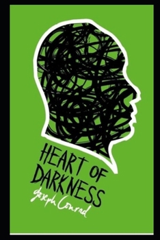 Paperback Heart of Darkness By Joseph Conrad "Annotated" Book
