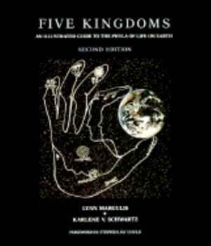 Paperback Five Kingdoms: An Illustrated Guide to the Phyla of Life on Earth Book