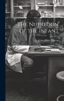 The Nutrition of the Infant