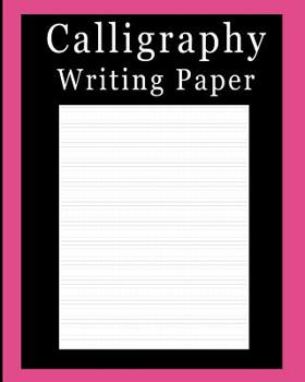 Paperback Calligraphy Writing Paper: Solid Pink, Upper & Lowercase Alphabet Guide For Calligraphy Lettering and Design Practice Book