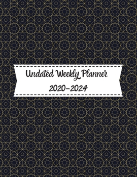 Paperback Undated Weekly Planner 2020-2024: Academic Monthly & Weekly Planner With To Do List, Size 8.5 X 11 " 208 Page Book