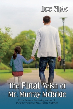 Paperback The Final Wish of Mr. Murray McBride Book
