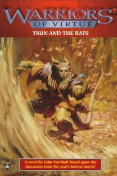 Warriors of Virtue 3: Tsun and the Rats (Warriors of Virtue) - Book #3 of the Warriors of Virtue