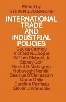 Paperback International Trade and Industrial Policies: Government Intervention and an Open World Economy Book