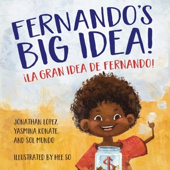 Paperback Fernando's Big Idea / La gran idea de Fernando: (Bilingual English - Spanish) [Spanish] Book