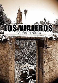 Paperback Los Viajeros [Spanish] Book