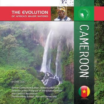 Cameroon - Book  of the Evolution of Africa's Major Nations