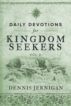 Paperback Daily Devotions For Kingdom Seekers, Vol III Book