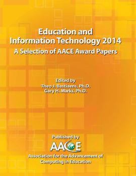 Paperback Education and Information Technology 2014 - A Selection of AACE Award Papers Book