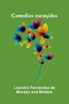 Paperback Comedias Escogidas [Spanish] Book