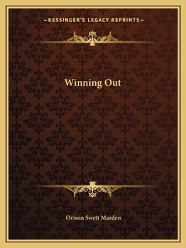 Winning Out; A Book for Young People on Character Building