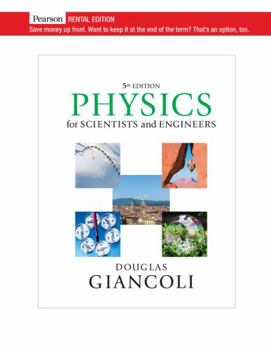 Paperback Physics for Scientists & Engineers (Chapters 1-37) [RENTAL EDITION] Book