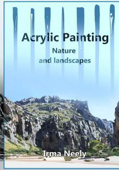 Paperback Acrylic Painting Guide: Nature and landscapes Book
