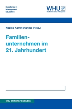 Hardcover Familienunternehmen im 21. Jahrhundert [German] Book