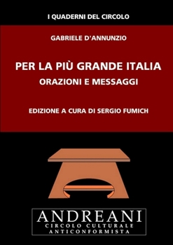 Paperback Per la più grande Italia [Italian] Book