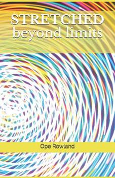 Paperback STRETCHED beyond limits Book