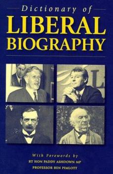 Hardcover Dictionary of Liberal Biography Book